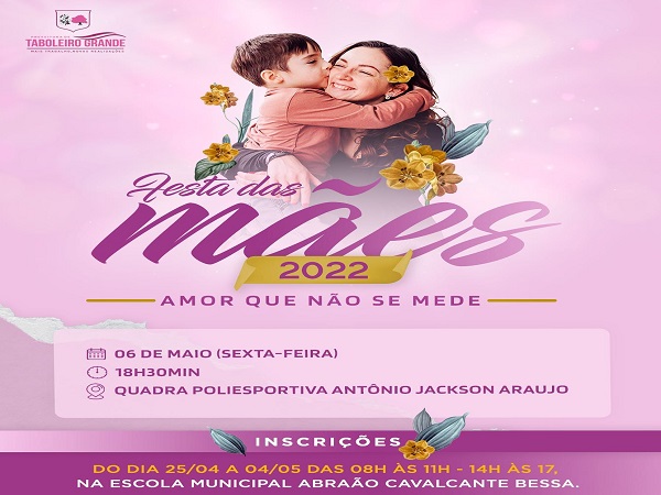 Prefeitura realizará edição 2022 da festa do dia das mães no município