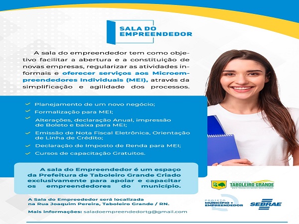 A Prefeitura de Taboleiro Grande e o SEBRAE/RN irá inaugurar nos próximos dias a Sala do Empreendedor